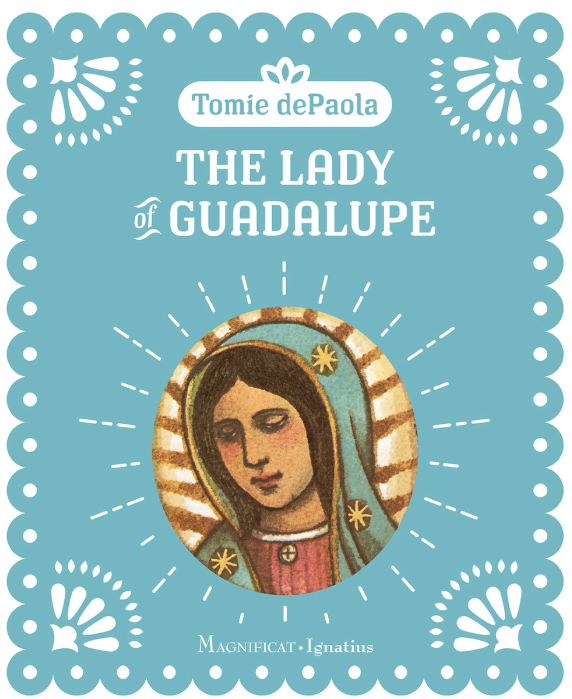 The Lady of Guadalupe