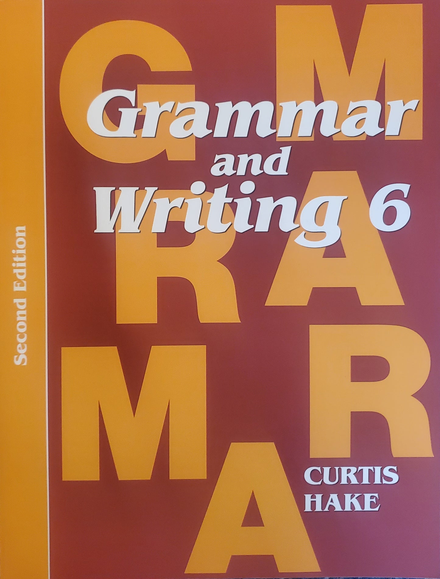 Grammar and writing 6 student textbook 2ED