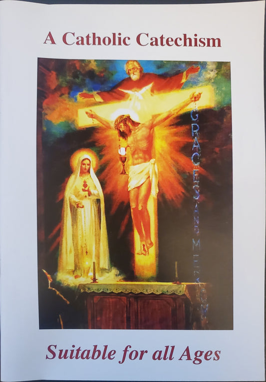 Catechism of Roman Catholic Teaching