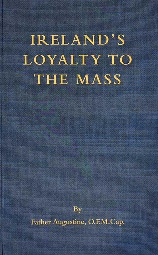 Ireland's Loyalty to the Mass