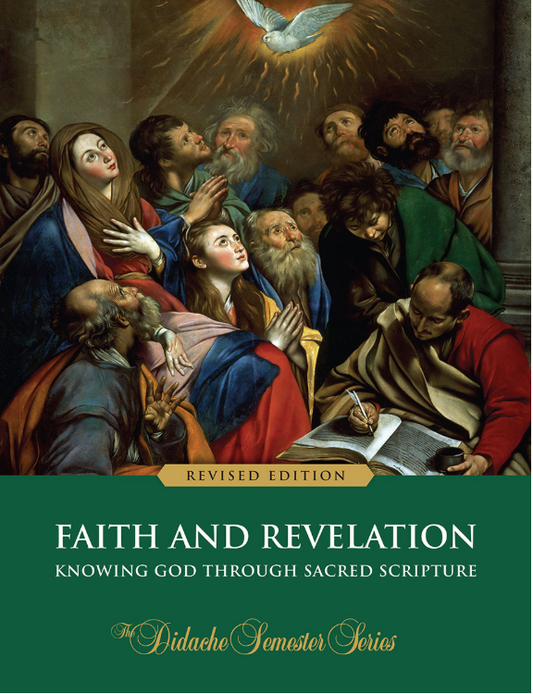 Faith and Revelation: Knowing God through Sacred Scripture