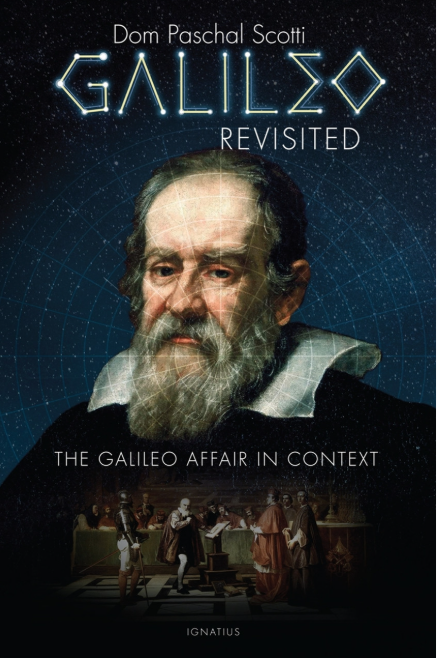 Galileo Revisited: The Galileo Affair in Context