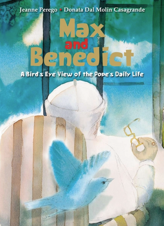 Max and Benedict: A Bird's Eye View of the Popes Daily Life