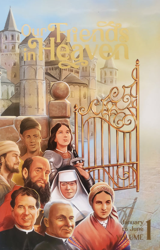 Our Friends in Heaven Vol 1