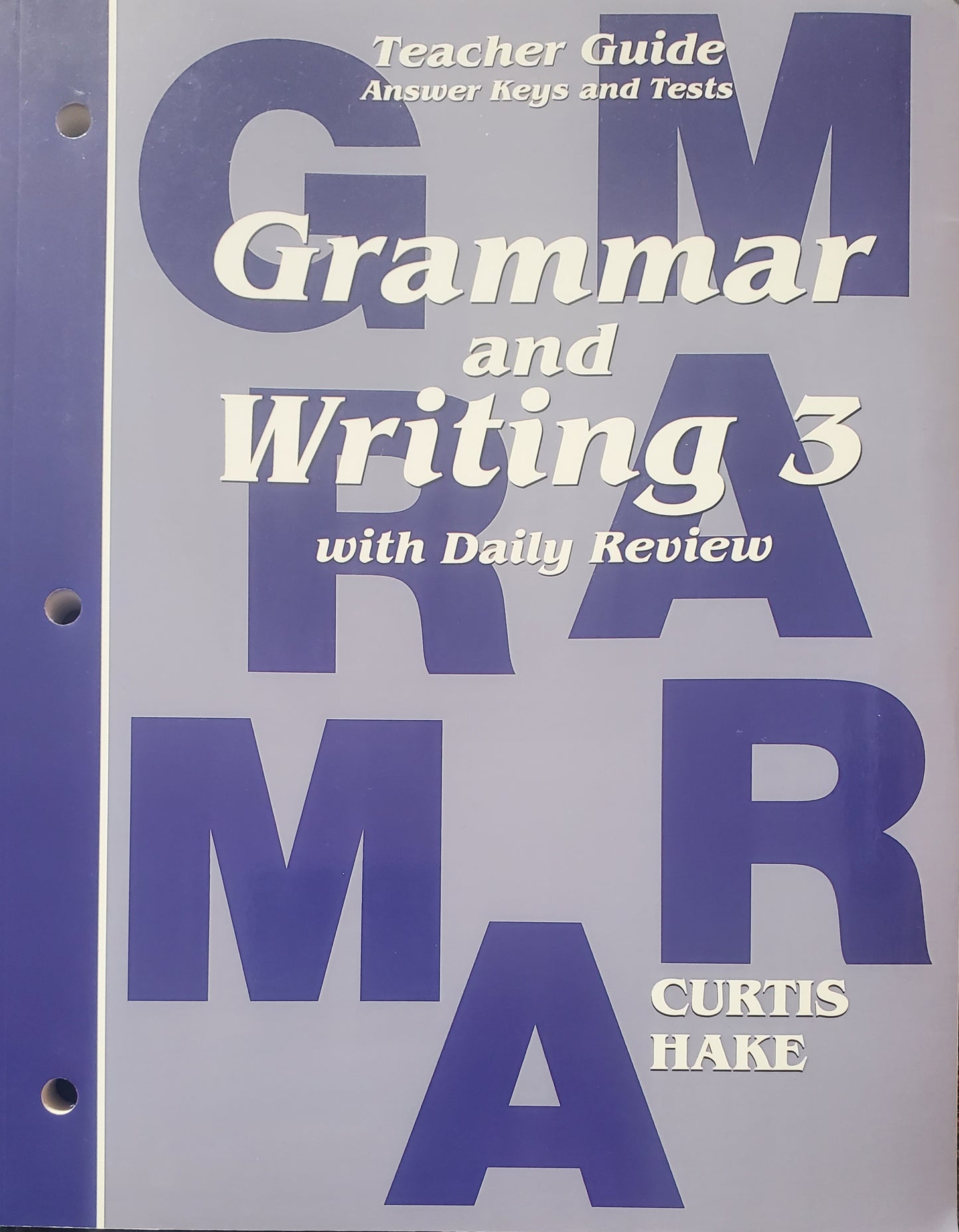 Grammar and writing 3 teacher guide