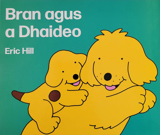 Bran agus a Dhaideo