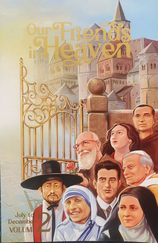Our Friends in Heaven Vol 2