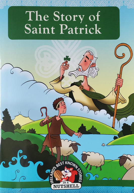 The Story of Saint Patrick