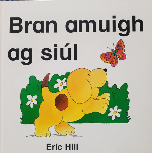 Bran amuigh ag siúl