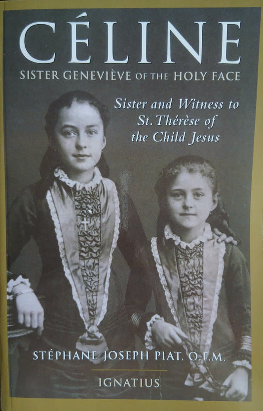 Celine: Sister Genevieve of the Holy Face