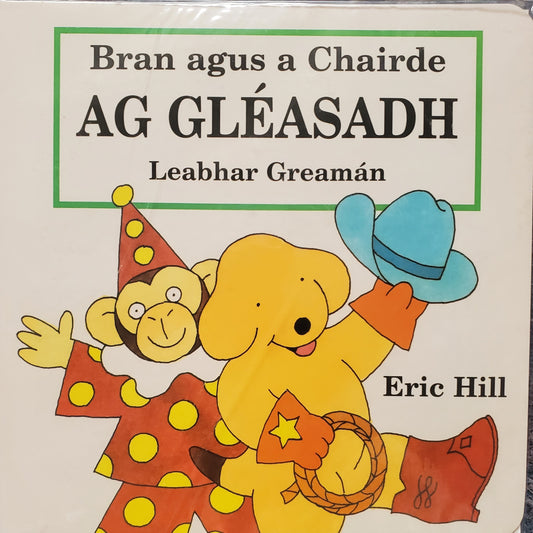 Bran agus a Chairde Ag Gléasadh