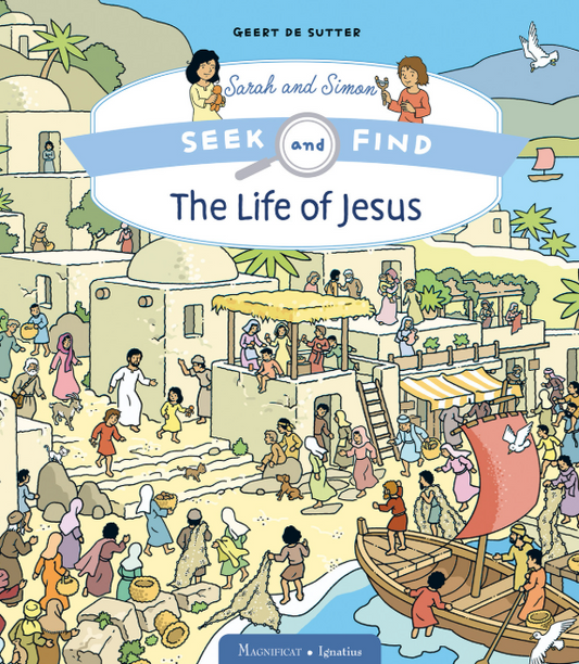 The Life of Jesus: Seek and Find Sarah and Simon series